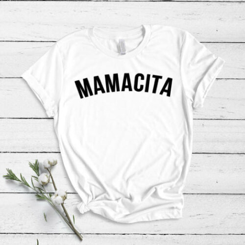 mamacita t-shirt white