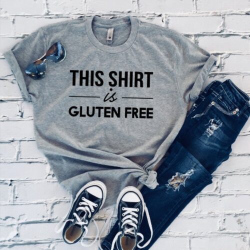 this shirt is gluten free t-shirt gray