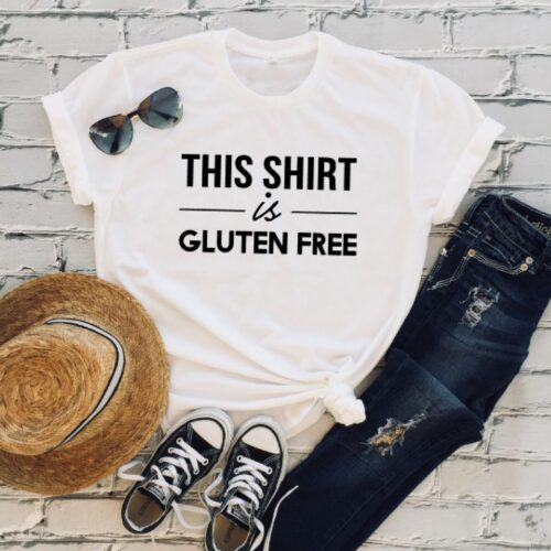 this shirt is gluten free t-shirt white