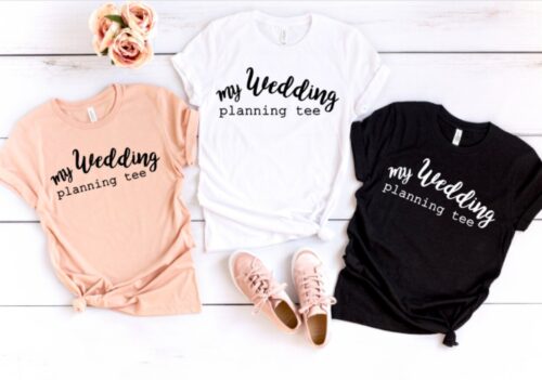 my wedding planning t-shirt peach white black