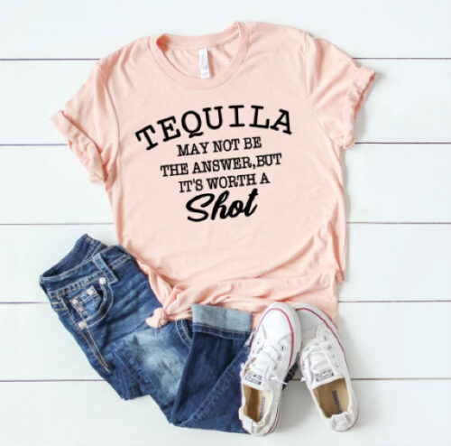 tequila may not be the answer, but it's worth a shot t-shirt peach