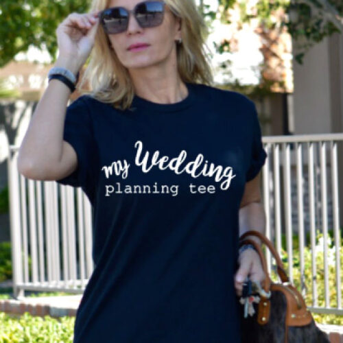 My Wedding Planning T-Shirt Black