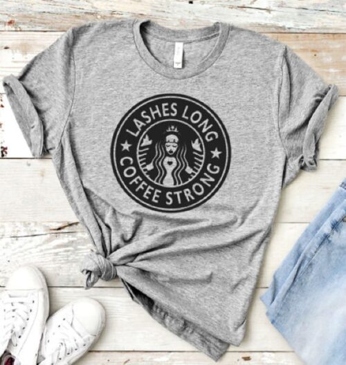 lashes long coffee strong t-shirt gray