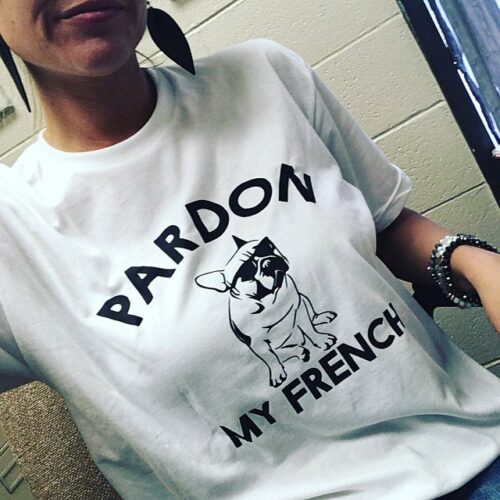 pardon my French shirt white