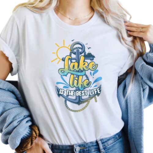 Lake life is the best Life shirt white