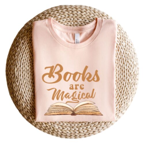 books are magical shirt pink