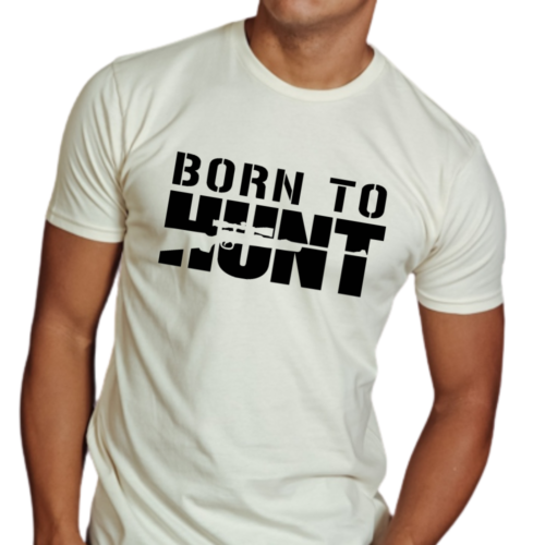 Born to Hunt T-Shirt