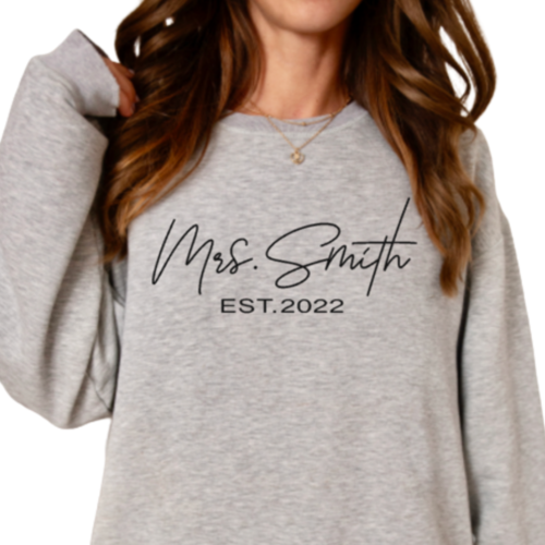 Custom Wedding Mrs. Your Name Sweatshirt