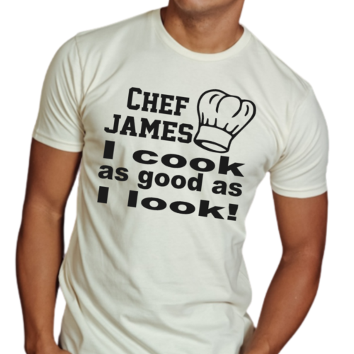 I Cook As Good As I Look T-shirt