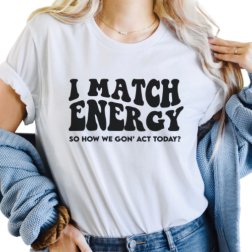 I Match Energy T-Shirt White