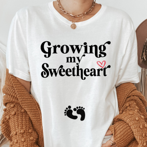 Growing My Sweetheart shirt white