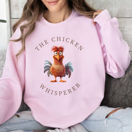 chicken whisperer pink sweatshirt